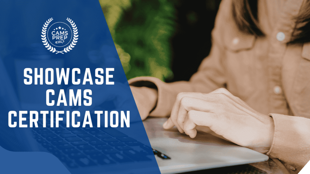 CAMS Certification Showcase