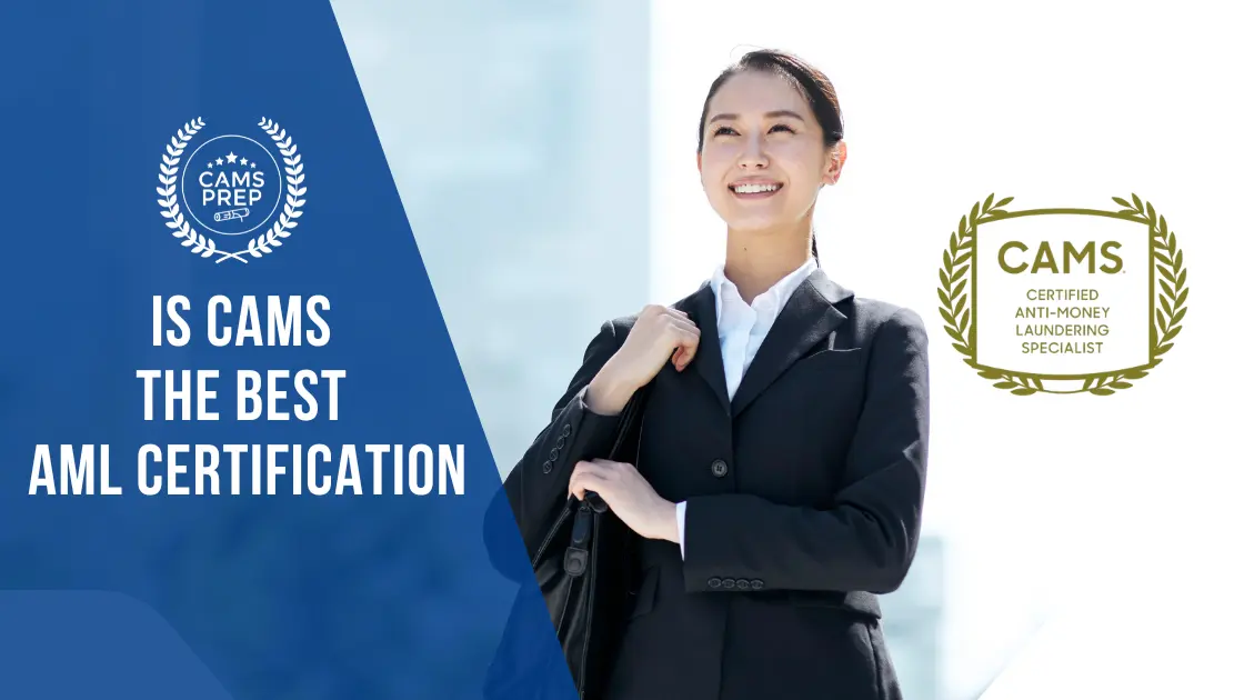 Is CAMS the Best AML Certification? Best AML Certification
