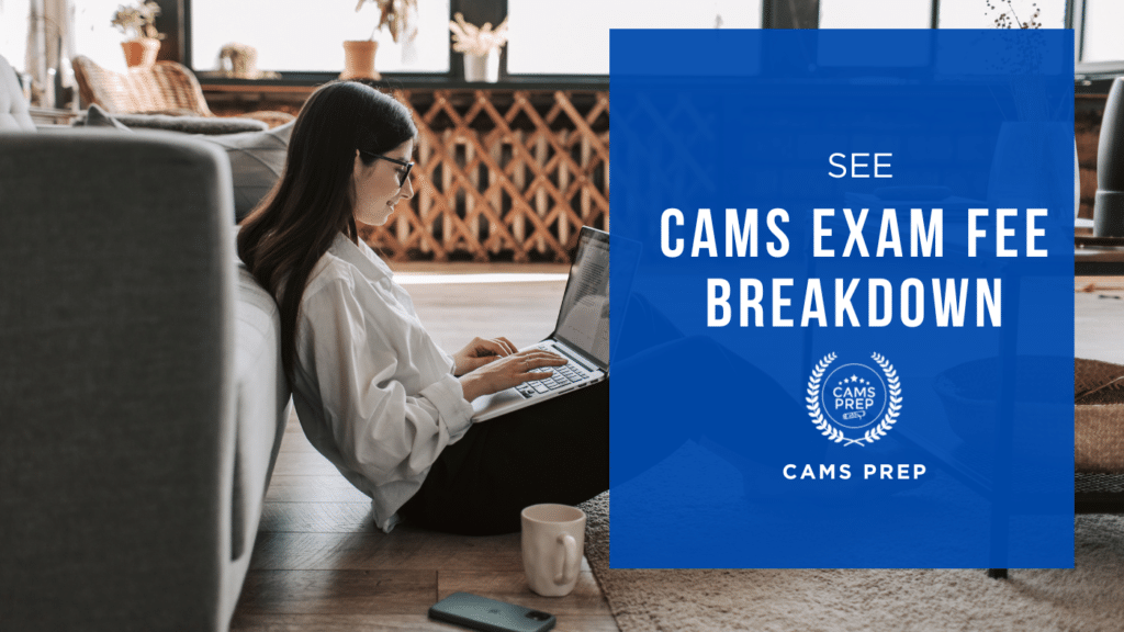 CAMS Exam Fee Breakdown