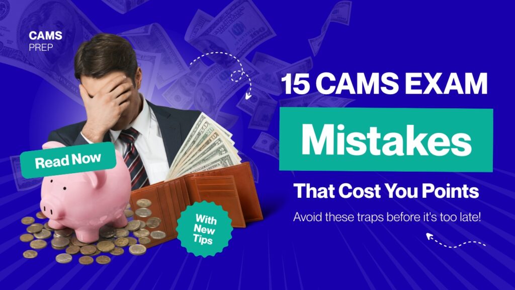CAMS exam mistakes
